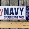 FLY NAVY... DIVERS NEED THE WORK - bumper sticker - Image 2